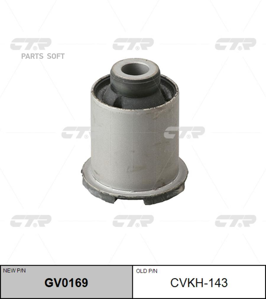 

CTR 'CVKH143 Сайлентблок переднего рычага (новый арт. GV0169) 1шт