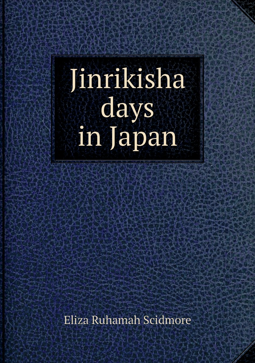 

Jinrikisha days in Japan