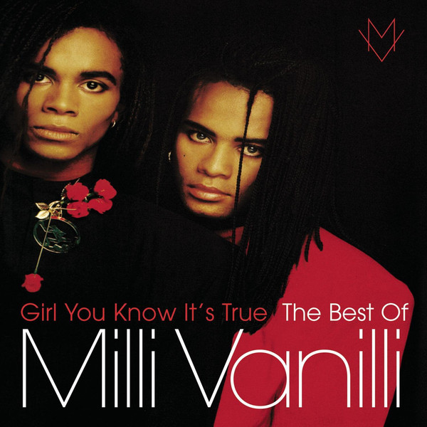 

Milli Vanilli: Girl You Know It's True: The Best Of Milli Vanill (1 CD)