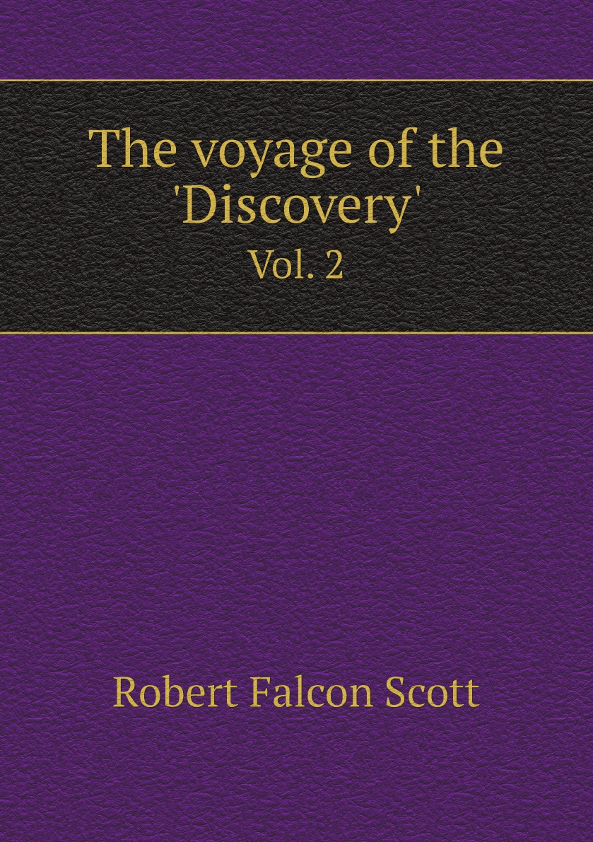 

The voyage of the 'Discovery'