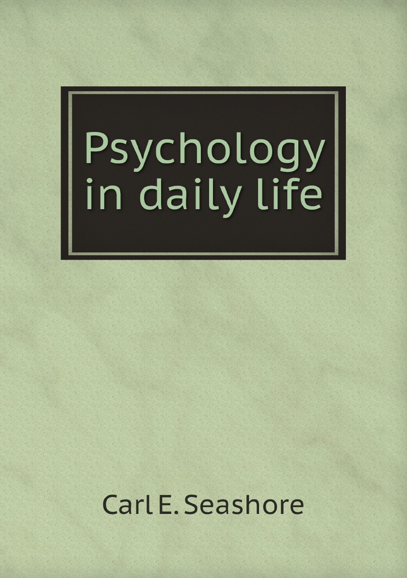 

Psychology in daily life