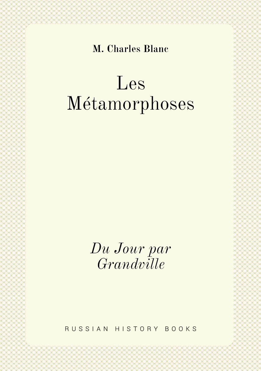 

Les Metamorphoses