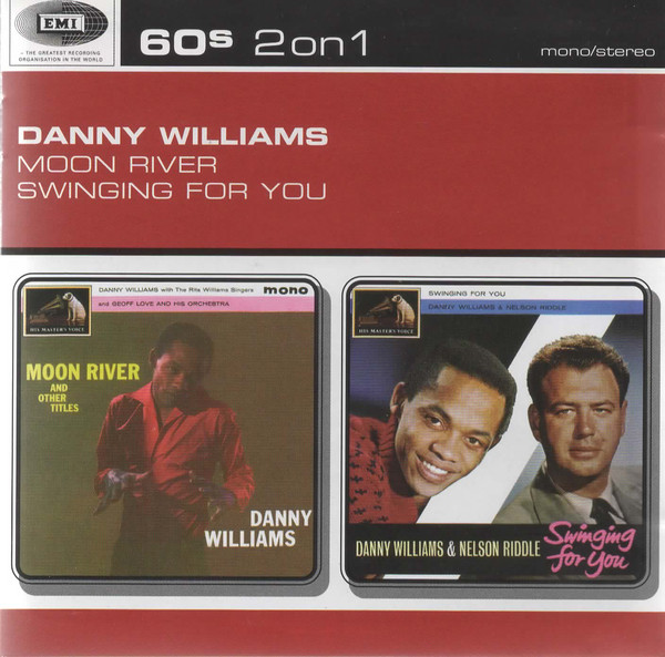 Danny Williams - Moon River/Swinging For You (1 CD)