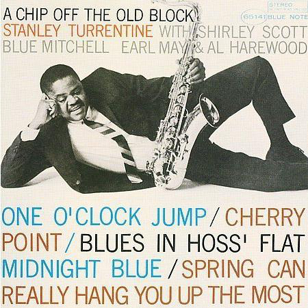 

TURRENTINE, STANLEY - A Chip Off The Old Block (1 CD)