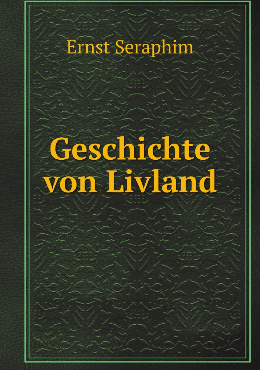 

Geschichte von Livland