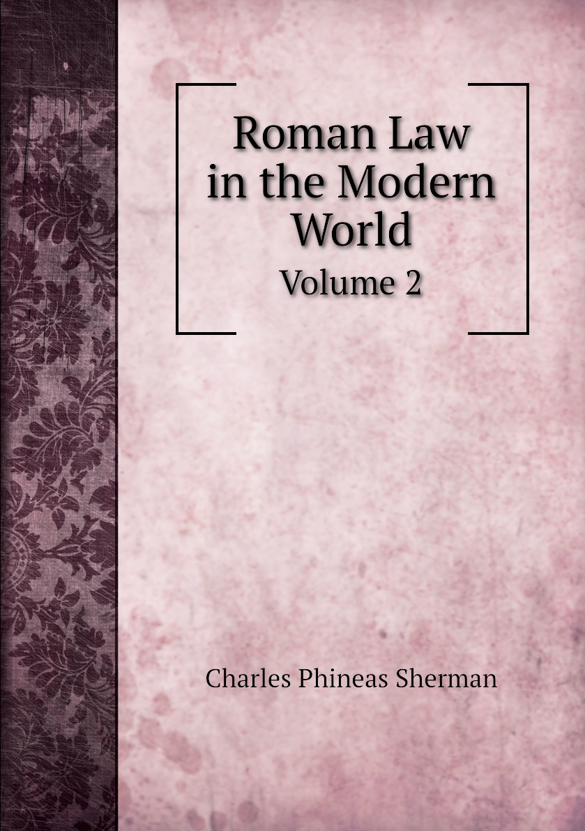 

Roman Law in the Modern World