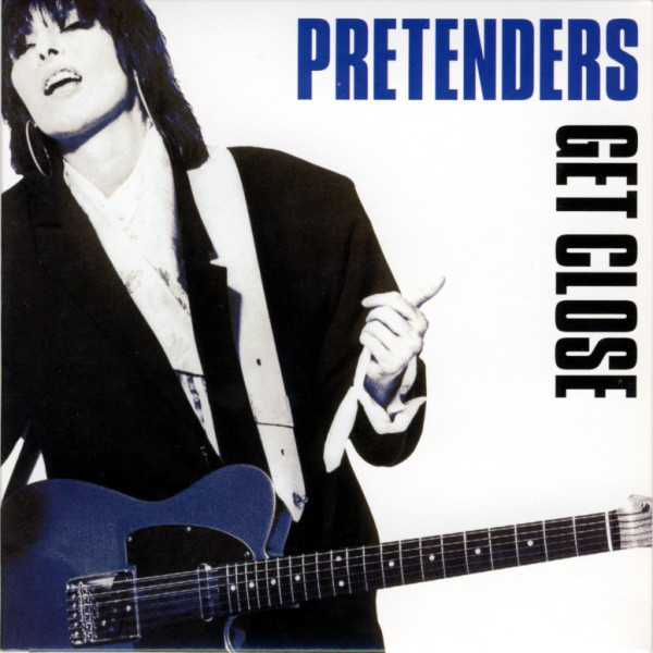 The Pretenders: Get Close . 6 Bonustracks (1 CD)