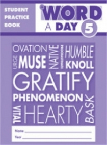 

A Word a Day, Grade 5 Individual Student Practice Book
