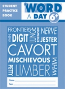 

A Word a Day, Grade 6 Individual Student Practice Book