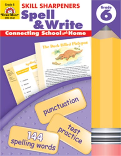 

Skill Sharpeners: Spell & Write, Grade 6+