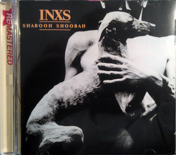 

INXS: Shabooh Shoobah (2011 Remaster) (1 CD)