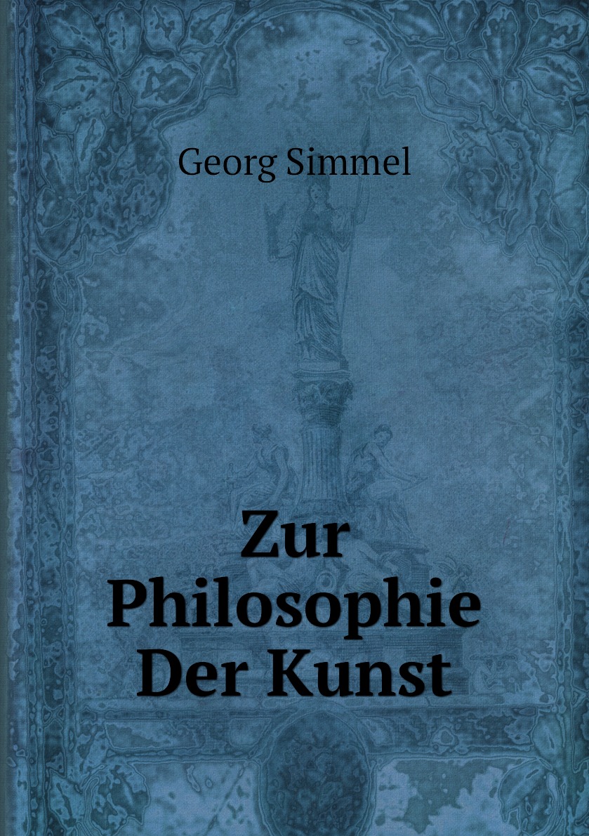

Zur Philosophie Der Kunst