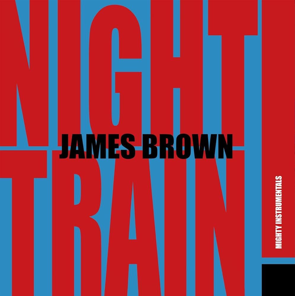

James Brown Night Train! (LP)
