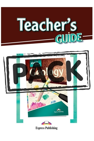 

Career Paths: Geology Teacher's Guide, Student's Book with Digibook and Online Audio