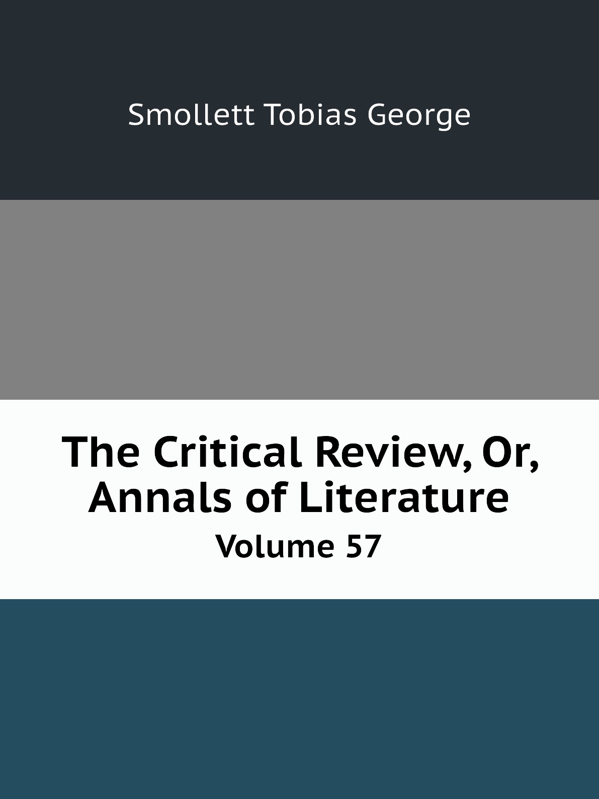 

The Critical Review, Or, Annals of Literature