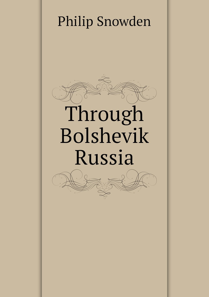 

Through Bolshevik Russia