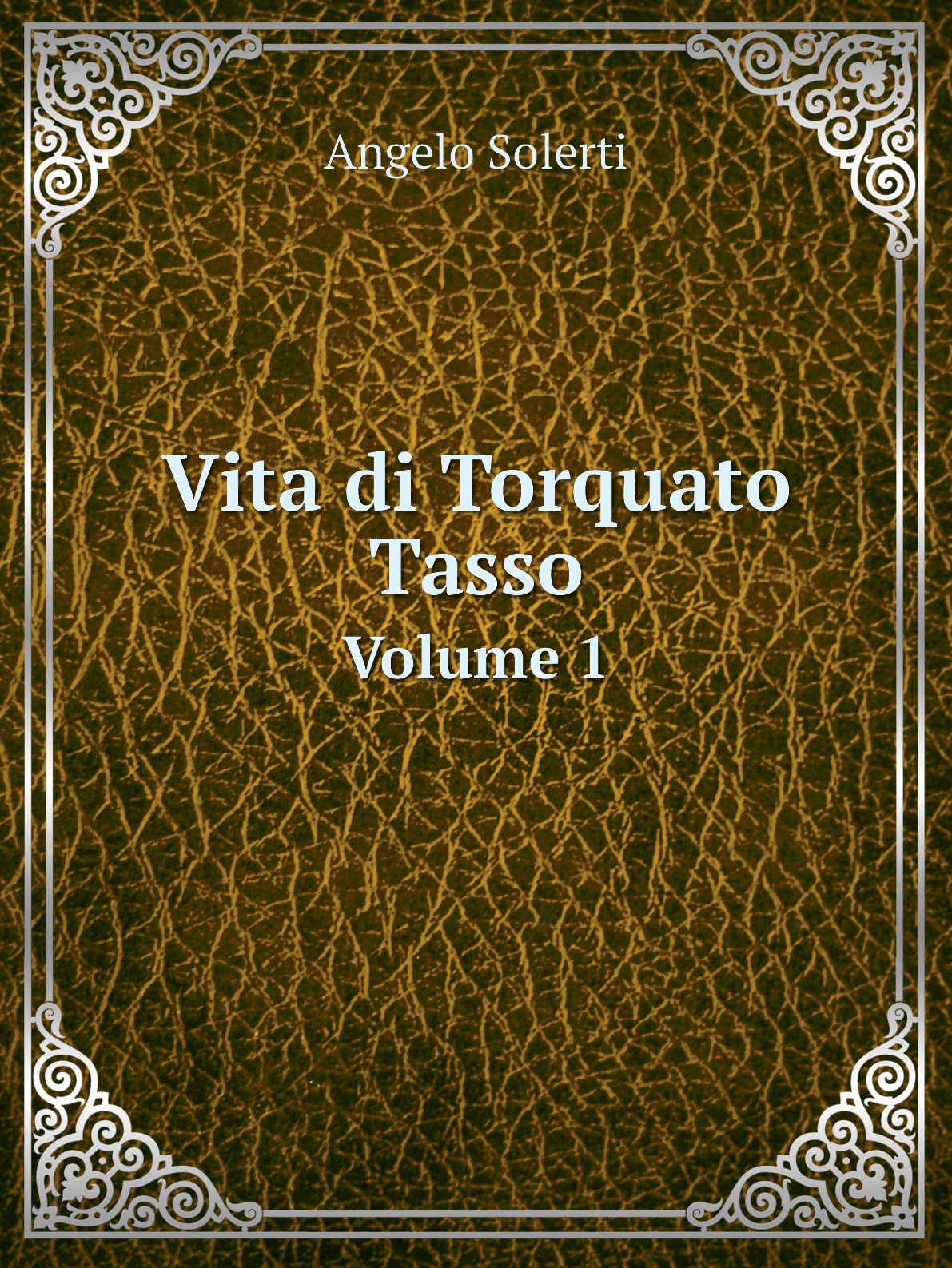 

Vita di Torquato Tasso