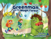 

Greenman and the Magic Forest Second edition Pupil's Book with Digital Pack Level A