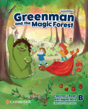 

Greenman and the Magic Forest Second edition Teacher's Book with Digital Pack Level B