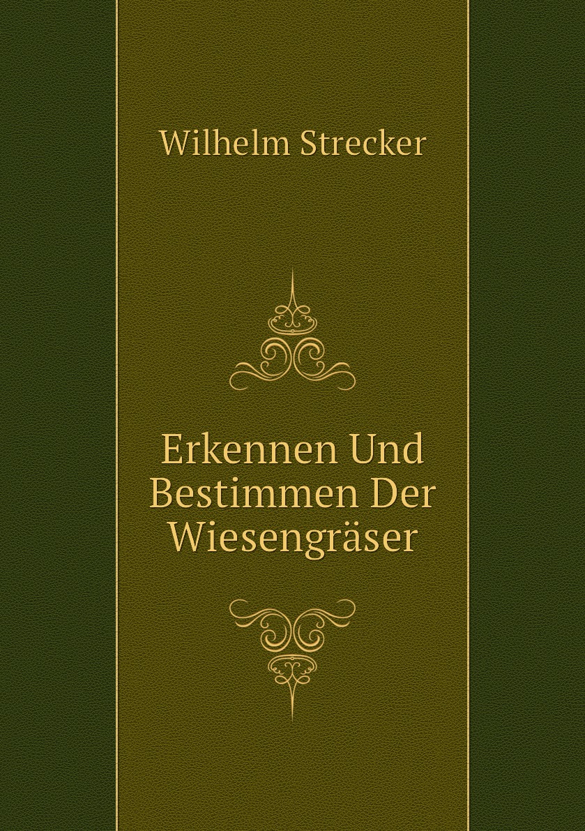 

Erkennen Und Bestimmen Der Wiesengraser
