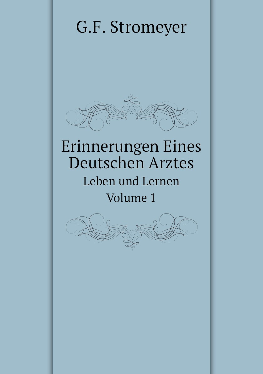 

Erinnerungen Eines Deutschen Arztes