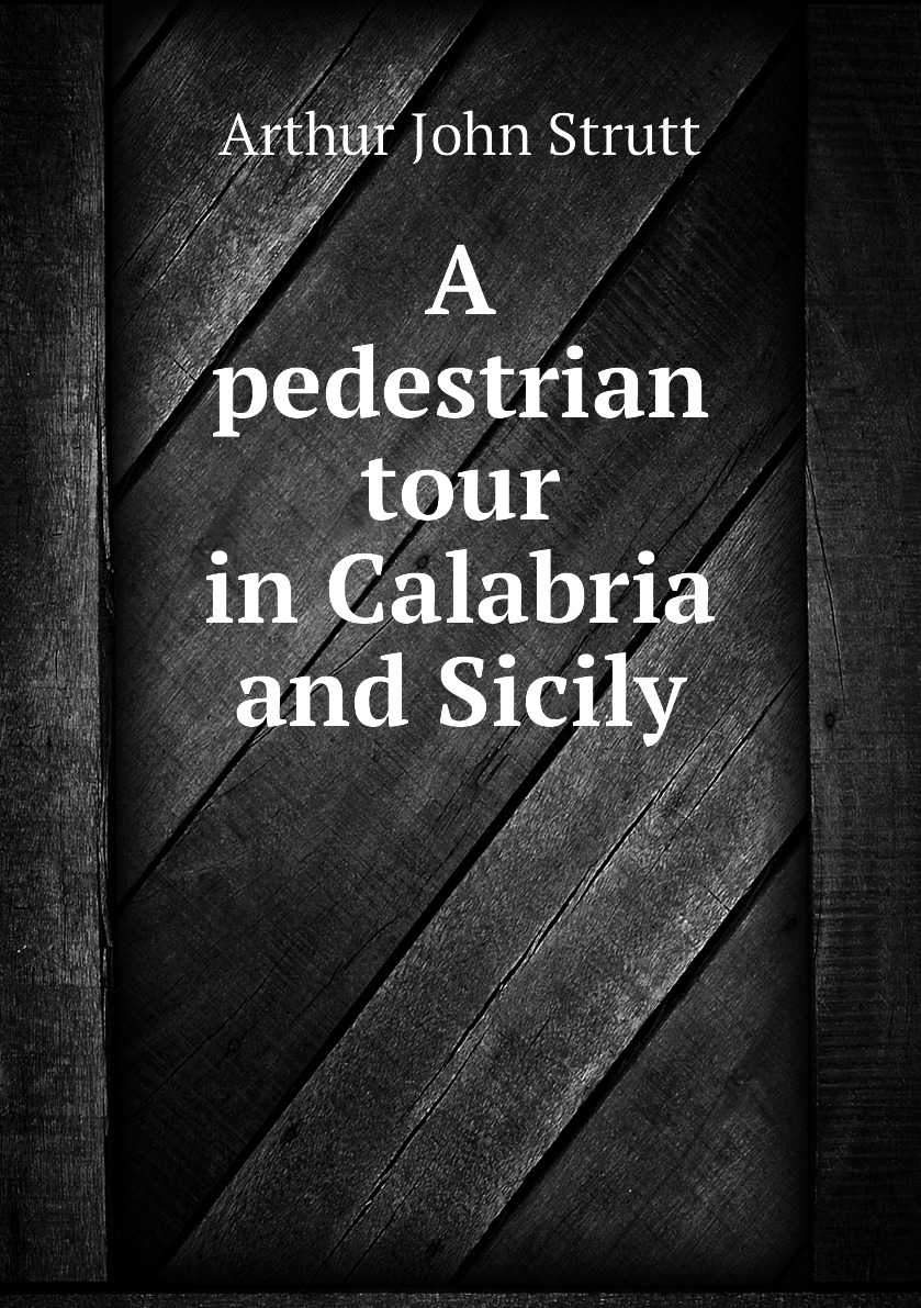 

A pedestrian tour in Calabria and Sicily