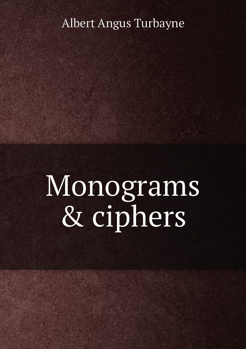 

Monograms & ciphers
