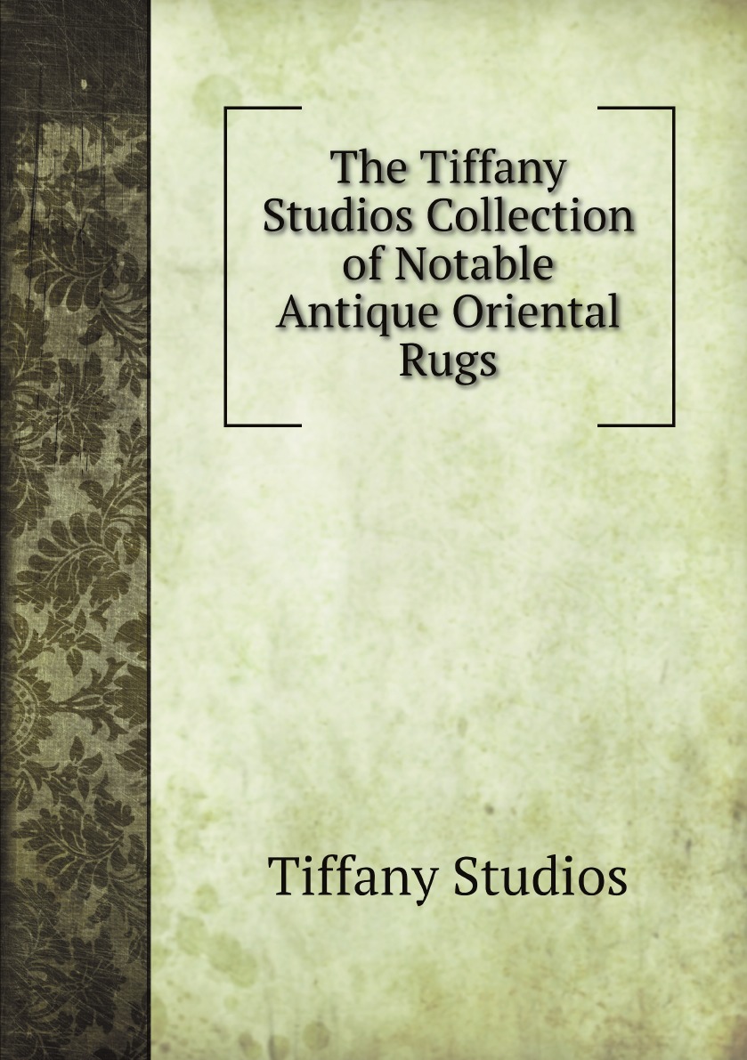 

The Tiffany Studios Collection of Notable Antique Oriental Rugs