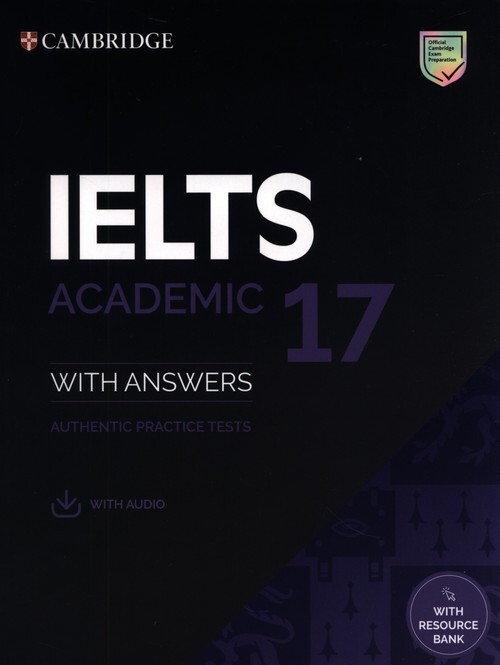 

IELTS 17 Academic SB with Ans, Audio, Resource Bank, 9781108933810