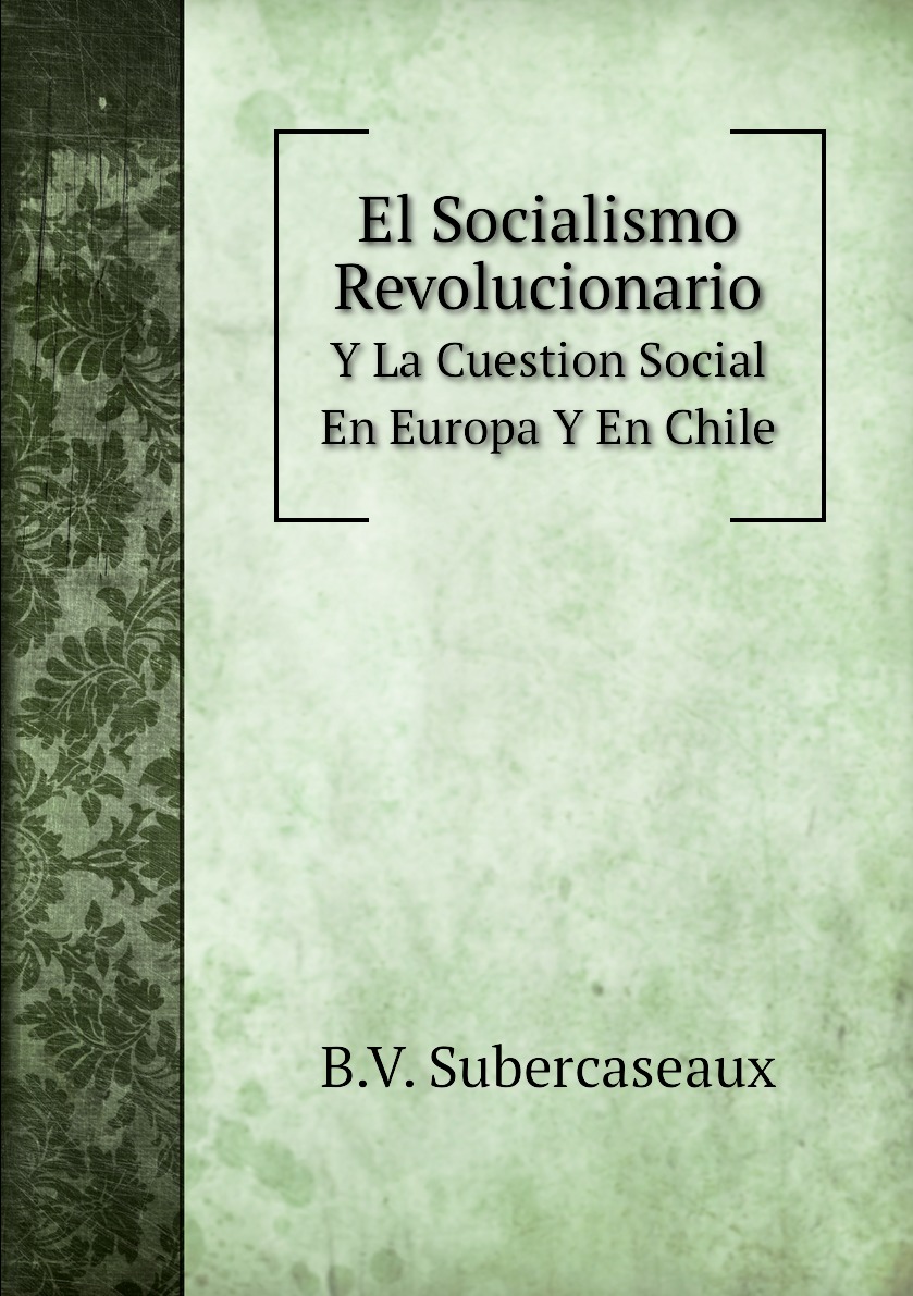 

El Socialismo Revolucionario