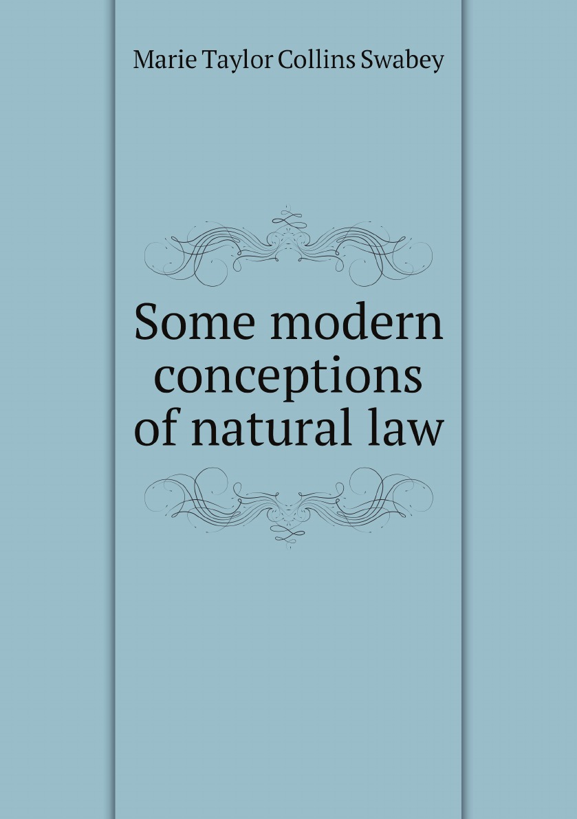

Some modern conceptions of natural law