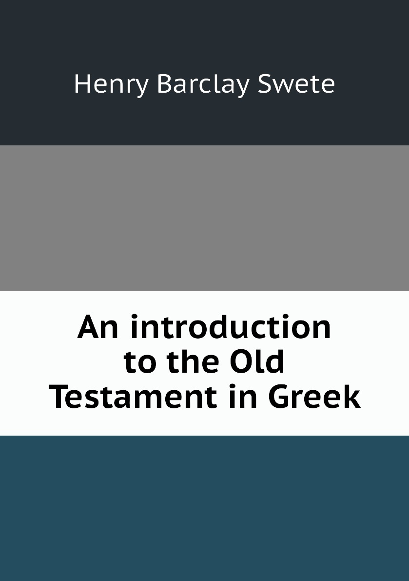 

An introduction to the Old Testament in Greek