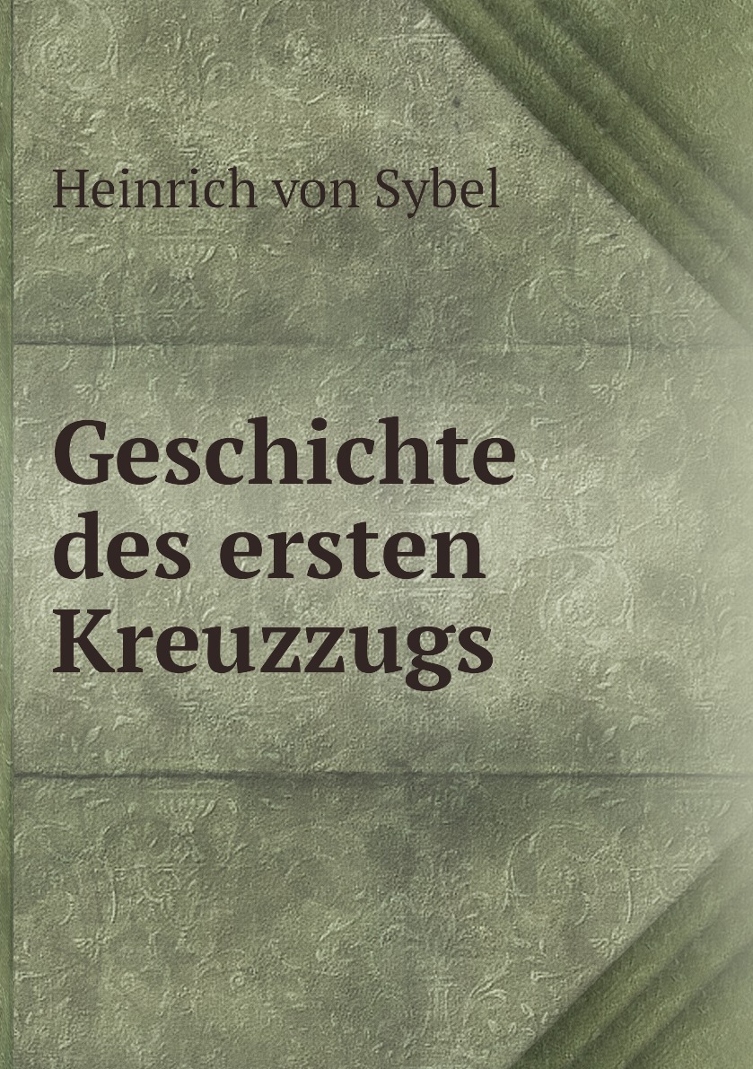

Geschichte des ersten Kreuzzugs
