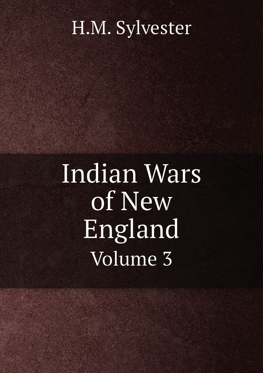 

Indian Wars of New England
