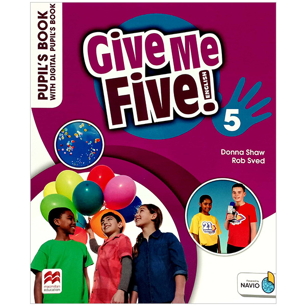 

Give Me Five! 5 Pupil's Book with Digital Pupil's Book and Navio App