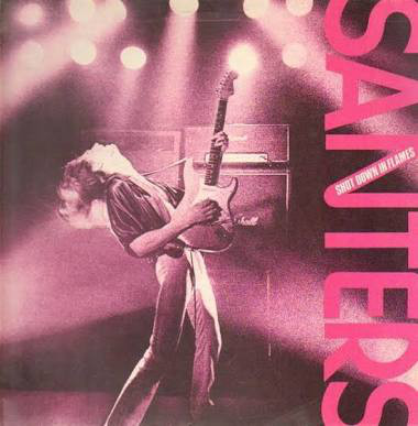 

Santers: Shot Down in Flames (1 CD)