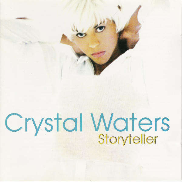 Crystal Waters: Storyteller (1 CD)