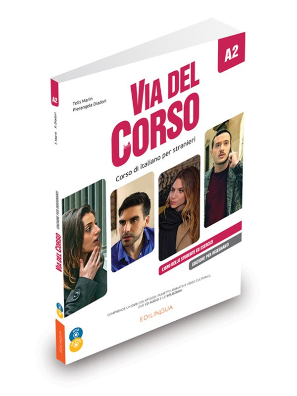

Via del Corso A2 Edizione per insegnanti + 2CD+DVD