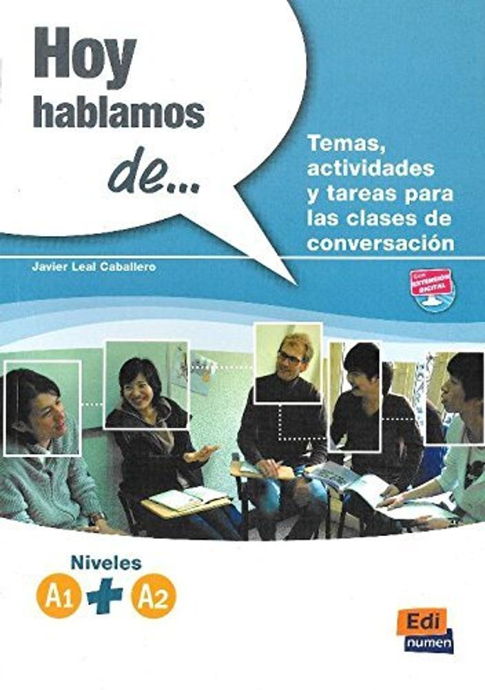 

Hoy hablamos de... A1+A2 Libro + Extensin digital