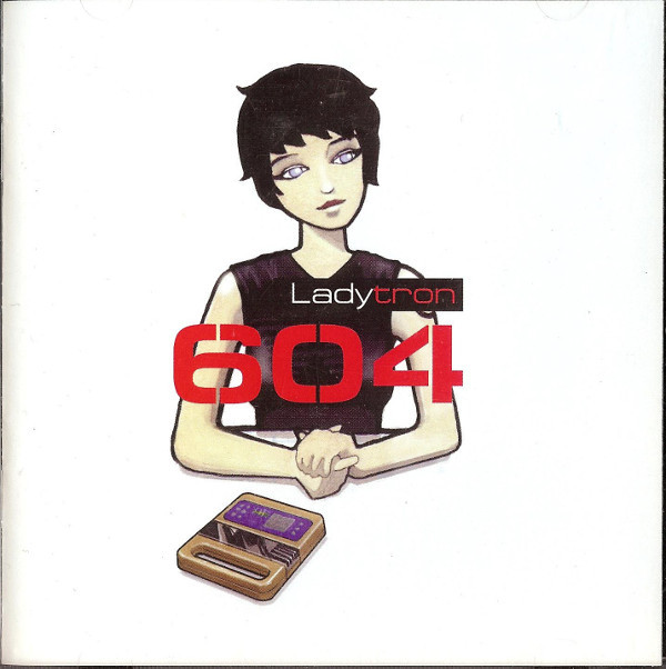 

Ladytron: 604 (1 CD)
