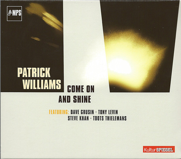 Patrick Williams (Blues) - Come On And Shine (KulturSpiegel) (1 CD)