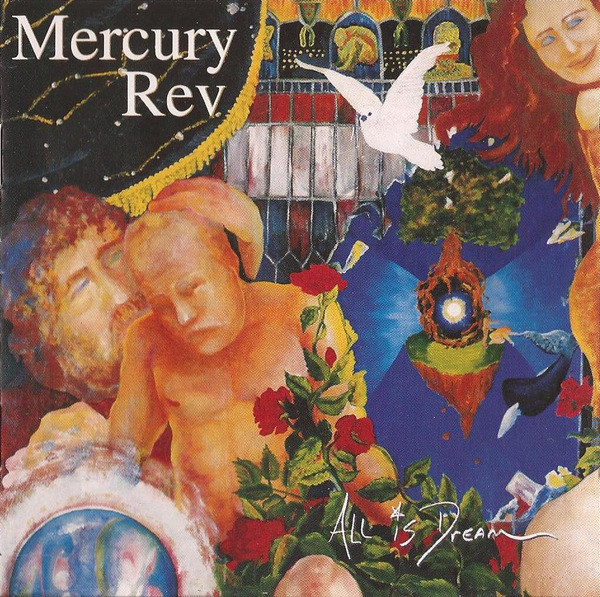 Mercury Rev: All Is Dream (1 CD)