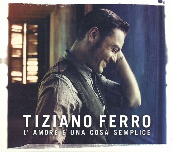 

Tiziano Ferro: L'Amore E Una Cosa Semplice (Digipack) (1 CD)