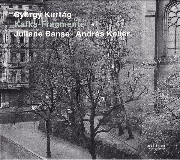 

Kurtag: Kafka-Fragments Op. 24. Juliane Banse (Soprano). Andras Keller (Violin) (1 CD)