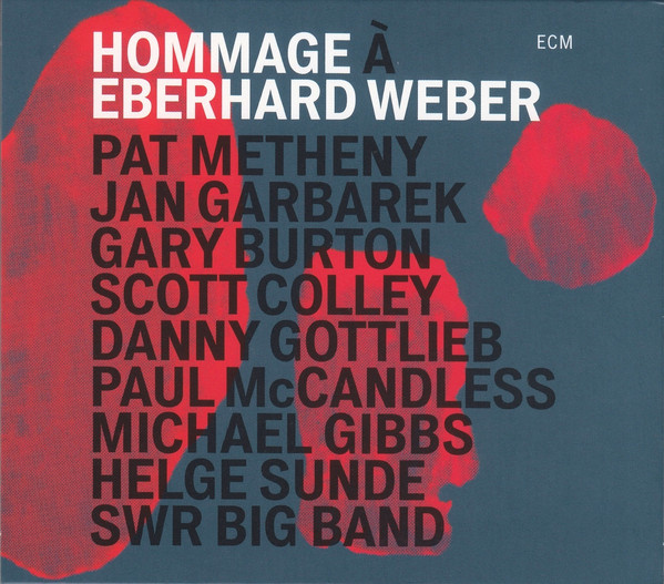Hommage A Eberhard Weber (1 CD)