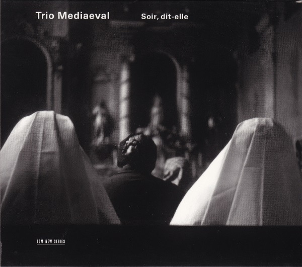 

Trio Mediaeval - Soir. Dit-Elle (1 CD)