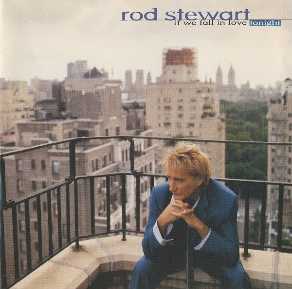 

Rod Stewart: If We Fall In Love Tonight (1 CD)