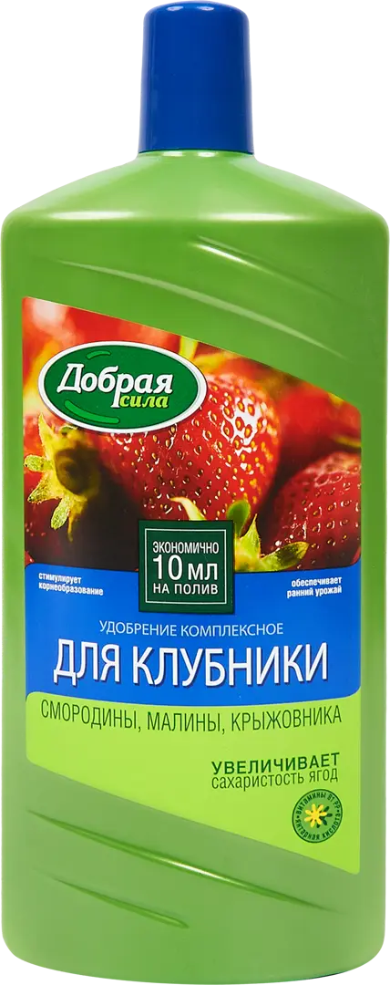 Удобрение Добрая сила для клубники, 1 л