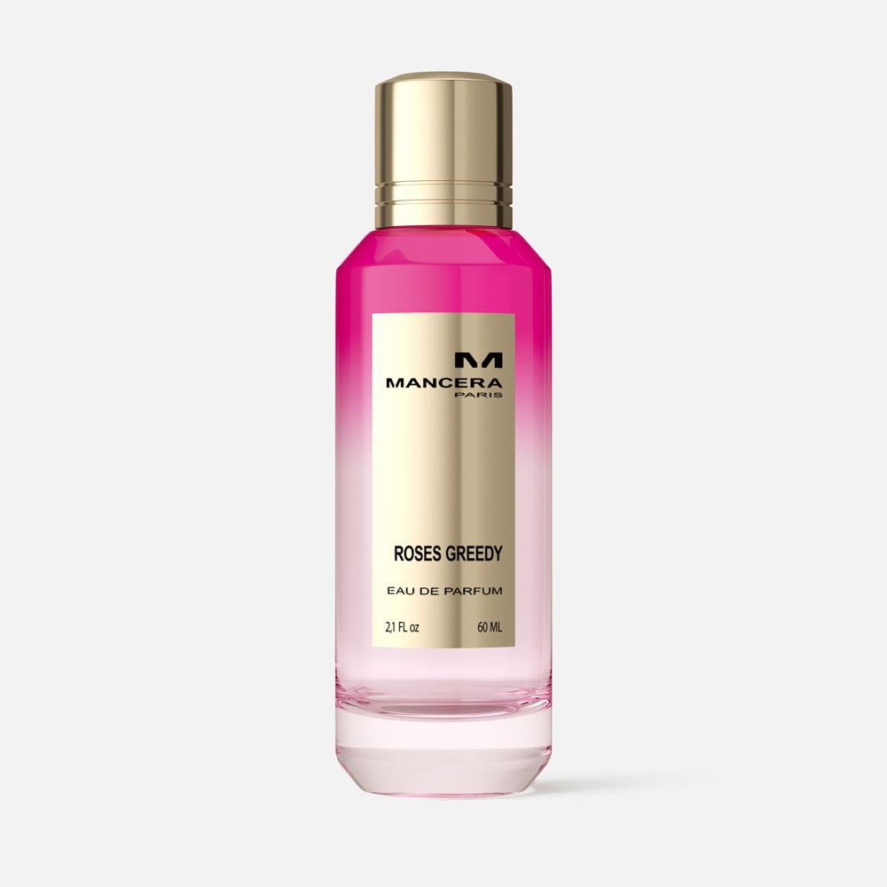 Вода парфюмерная Mancera Roses Greedy, унисекс, 60 мл montale парфюмерная вода aoud greedy 100