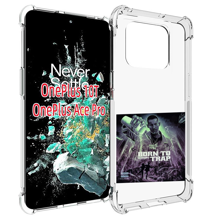 

Чехол MyPads Born to Trap Kizaru для OnePlus 10T, Прозрачный, Tocco
